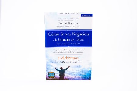Libro Celebremos la Recuperación Guía 1: Cómo ir de la Negación a la Gracia de Dios