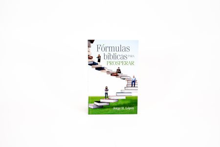 Libro Fórmulas bíblicas para Prosperar - Dr. Jorge H. López